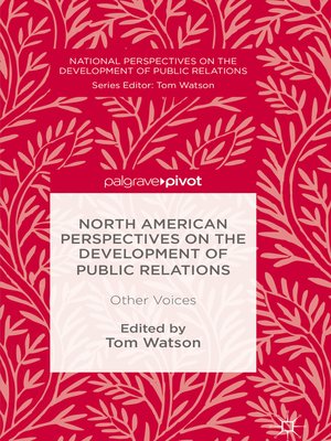 cover image of North American Perspectives on the Development of Public Relations